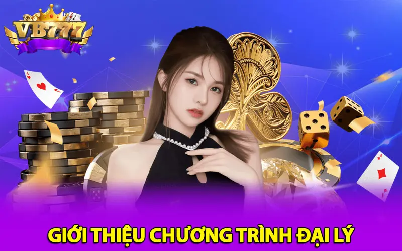 Giới thiệu chương trình đại lý